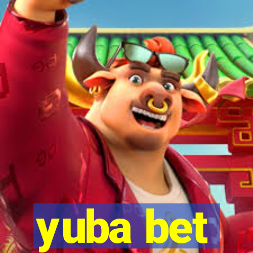 yuba bet